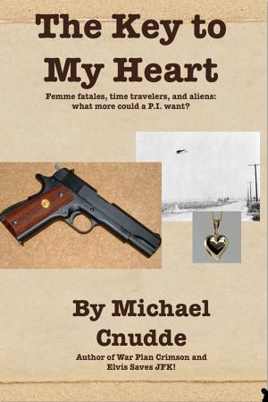 bigCover of the book The Key to My Heart by 