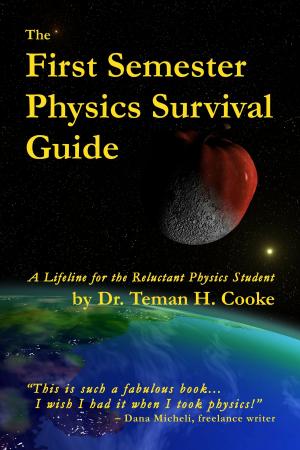 Cover of the book First Semester Physics Survival Guide by Ken Ramsey