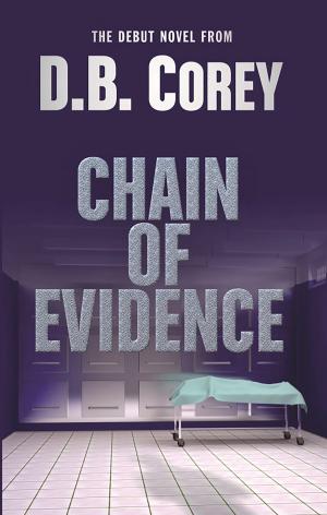Cover of the book Chain of Evidence by Liza Brown
