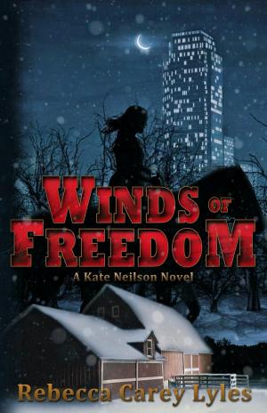 Cover of the book Winds of Freedom by Ansley Gilmore