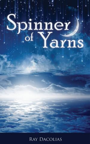 Cover of the book Spinner of Yarns by Matthew H. Jones