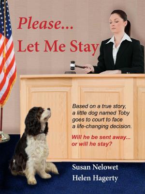 Cover of the book Please...Let Me Stay by Martina Nau