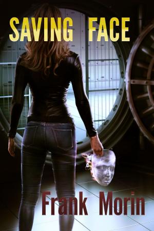 Cover of the book Saving Face by df novel