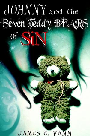 Cover of the book Johnny and the Seven Teddy Bears of Sin by Carol Holland March