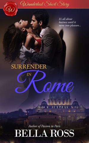 Cover of the book Surrender in Rome (Wanderlust Short Story) by LJ Greene