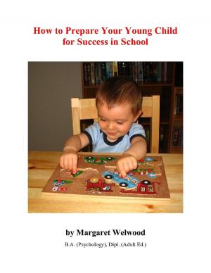 bigCover of the book How to Prepare Your Young Child for Success in School by 