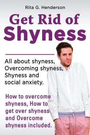 Book cover of Get Rid of Shyness