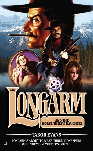 Cover of the book Longarm 418 by Charles G. West