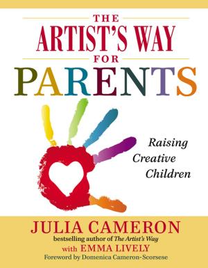 Cover of the book The Artist's Way for Parents by LuAnn McLane