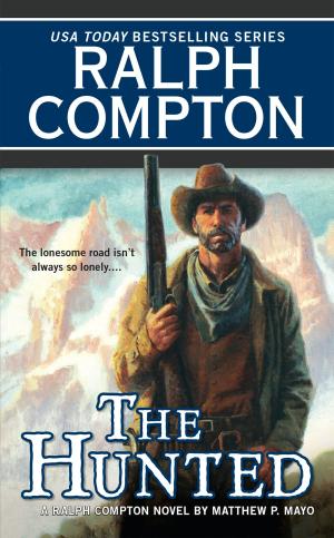 Cover of the book Ralph Compton the Hunted by Trudie Collins