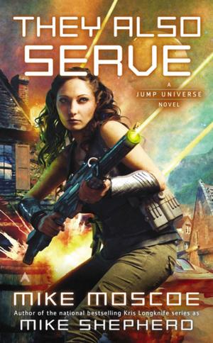 Cover of the book They Also Serve by Lora Leigh