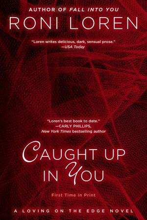 Cover of the book Caught Up In You by Bernardine Evaristo