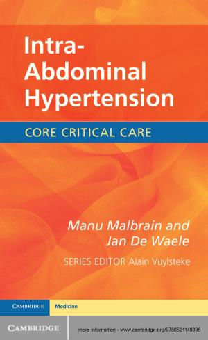 Cover of the book Intra-Abdominal Hypertension by Corey J. A. Bradshaw
