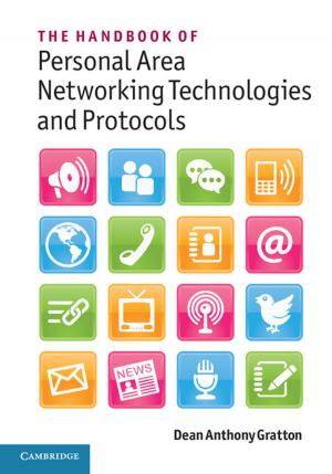 Cover of the book The Handbook of Personal Area Networking Technologies and Protocols by Peter Cane, James Goudkamp