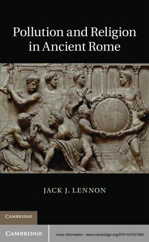 Cover of the book Pollution and Religion in Ancient Rome by Piet de Jong, Gillian Z. Heller