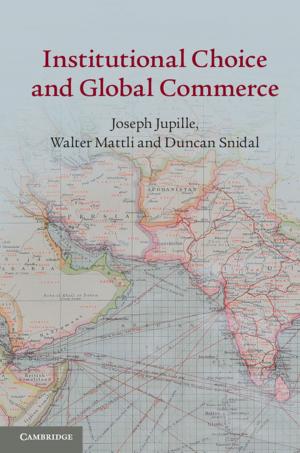 Cover of the book Institutional Choice and Global Commerce by Jerry Curry