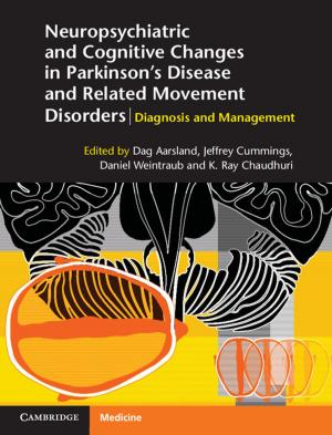 Cover of the book Neuropsychiatric and Cognitive Changes in Parkinson's Disease and Related Movement Disorders by D. V. Lindley, W. F. Scott