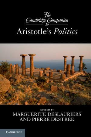 Cover of the book The Cambridge Companion to Aristotle's Politics by Dr Rebecca Zahn