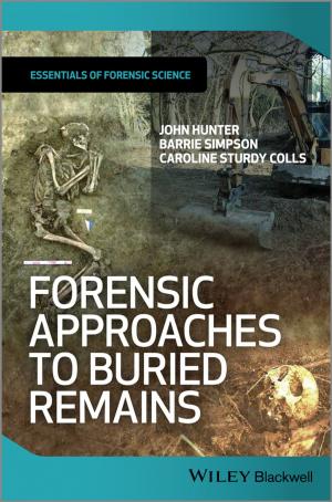 Cover of the book Forensic Approaches to Buried Remains by Titus A. M. Msagati