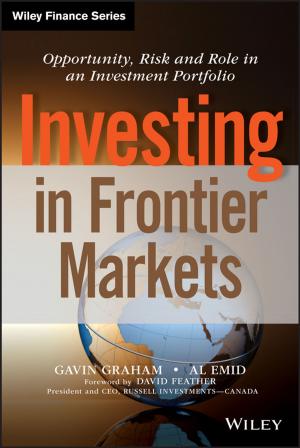 Cover of the book Investing in Frontier Markets by Peter Gill, Mark Phythian