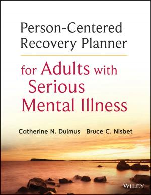 Cover of the book Person-Centered Recovery Planner for Adults with Serious Mental Illness by Philip Kotler, Milton Kotler