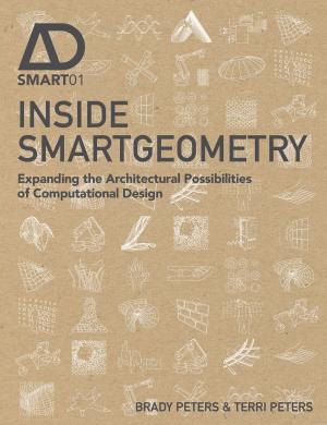 Cover of the book Inside Smartgeometry by Jean-Michel Réveillac