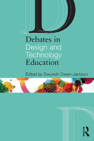 Cover of the book Debates in Design and Technology Education by Gwyn Williams