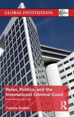 Cover of the book Rules, Politics, and the International Criminal Court by Alphons Silbermann