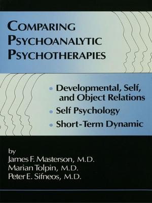 Cover of the book Comparing Psychoanalytic Psychotherapies: Development by 