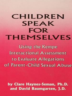 Cover of the book Children Speak For Themselves by Blake Ashforth