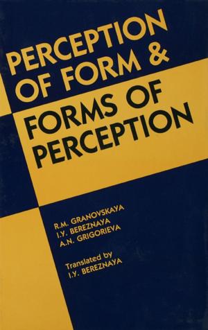 Cover of the book Perception of Form and Forms of Perception by Philip Sarre, Paul Smith, Paul Smith with Eleanor Morris