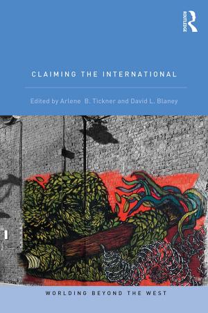 Cover of the book Claiming the International by Dennis R. Judd, Annika M. Hinze