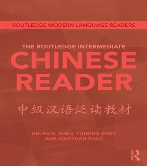 Cover of the book The Routledge Intermediate Chinese Reader by Caroline Norma