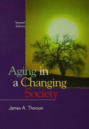 Cover of the book Aging in a Changing Society by Paul Baines