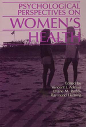 Cover of the book Psychological Perspectives On Women's Health by Jerome de Groot