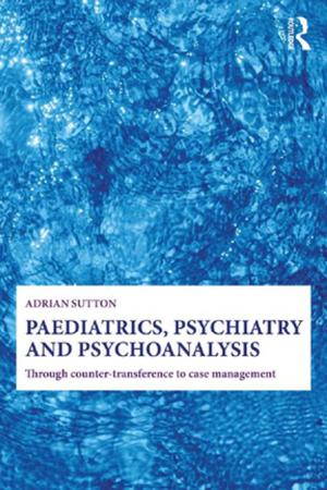 Cover of Paediatrics, Psychiatry and Psychoanalysis