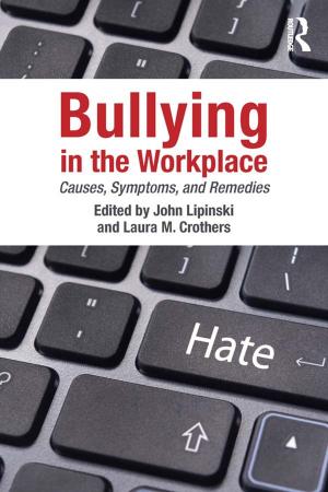 Cover of the book Bullying in the Workplace by Jean-Paul Sartre, Martin Heidegger, Martin Buber