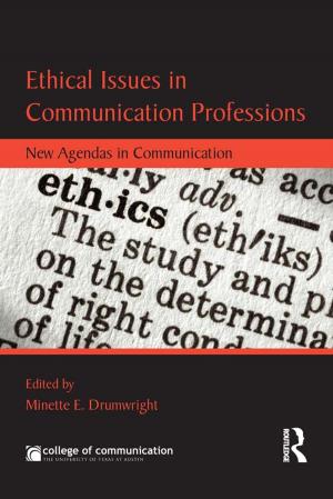 bigCover of the book Ethical Issues in Communication Professions by 