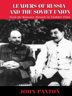Cover of the book Leaders of Russia and the Soviet Union by Kaye Sung Chon, Clayton W Barrows, Robert H Bosselman