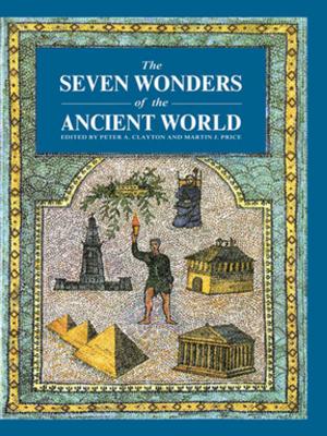 Cover of the book Seven Wonders Ancient World by Philip J. Eldridge