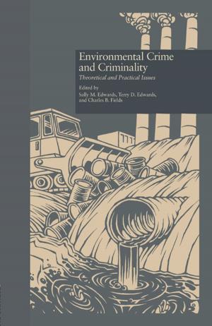 Cover of the book Environmental Crime and Criminality by Barry Cooper