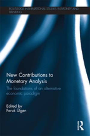 Cover of the book New Contributions to Monetary Analysis by 