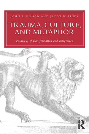 Cover of the book Trauma, Culture, and Metaphor by Dr S Om Goel