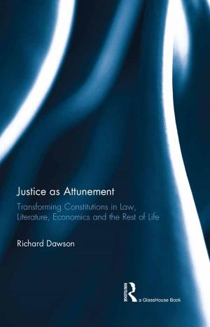 Cover of the book Justice as Attunement by Steven E Schier