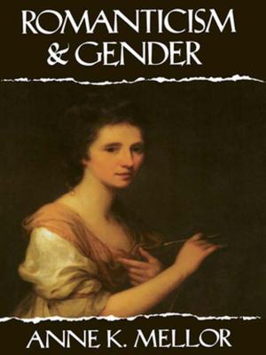 Cover of the book Romanticism and Gender by Gill Robins, Laura-Jane Evans-Jones