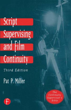 Cover of the book Script Supervising and Film Continuity by Judith Miggelbrink, Joachim Otto Habeck, Peter Koch, Nuccio Mazzullo