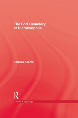 Cover of the book Fort Cemetery At Heirakonpolis by Ceri Sullivan, Barbara White