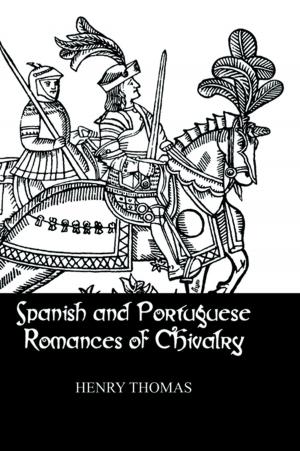 Cover of the book Spanish & Portuguese Romances by Matthew H. Bowker, David P. Levine