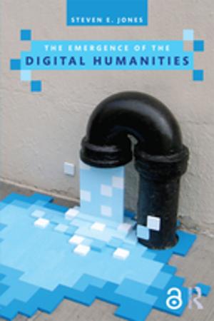 Cover of the book The Emergence of the Digital Humanities (Open Access) by Bruce Fudge