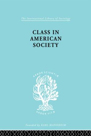 Cover of the book Class American Socty Ils 103 by Robert Shor
